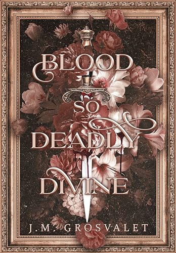 Blood So Deadly Divine (Kindle Edition)