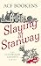 Slaying at Stanway (Cotswol...