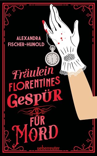 Fräulein Florentines Gespür für Mord (Kindle Edition)