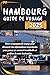 HAMBOURG GUIDE DE VOYAGE 20...