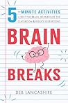 Brain Breaks: 5- ...