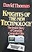 Knights of the New Technolo...