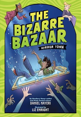 Mirror Town (The Bizarre Bazaar #1)