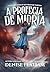 A Profecia de Mídria (Os Mistérios de Warthia, #1)