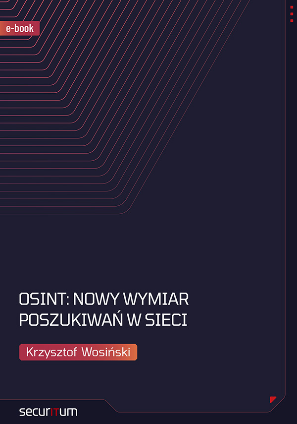OSINT: Nowy wymiar poszukiwań w sieci