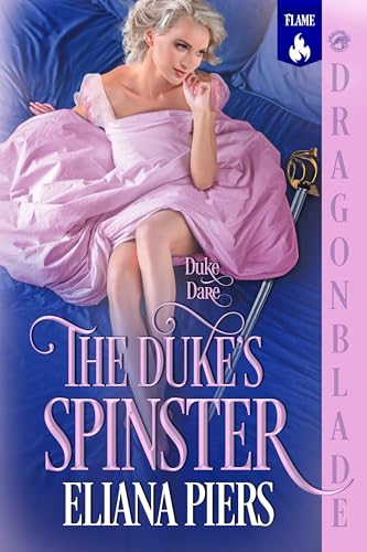 The Duke’s Spinster (Duke Dare #1)