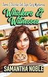 Whiskers & Witnes...