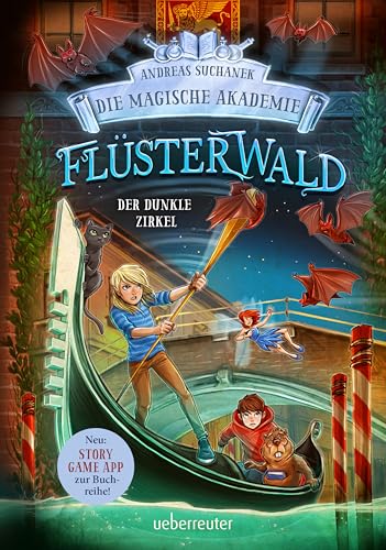 Der dunkle Zirkel (Flüsterwald: Die magische Akademie, #2)
