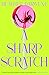 A Sharp Scratch