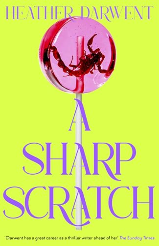 A Sharp Scratch (Kindle Edition)