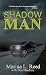 Shadow Man by Marina Reed
