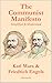 The Communist Manifesto by Karl Marx