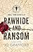 Rawhide and Ransom: Small Town Secrets (Cowboy Brand of Justice Book 5)