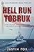 Hell Run Tobruk: A WWII mil...