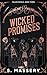 Wicked Promises