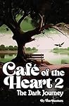Cafe of the Heart 2 by Tom Heathers
