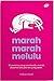 Marah-Marah Melulu