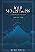 Four Mountains: Encounterin...