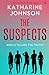 The Suspects: A totally gri...