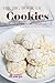 The Big Book of Cookies by Angela Latimer