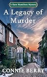 A Legacy of Murder