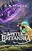 The Battle for Britannia by E. M. Kkoulla The Battle for Britannia by E. M. Kkoulla