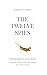 The Twelve Spies by Joshua Hansen