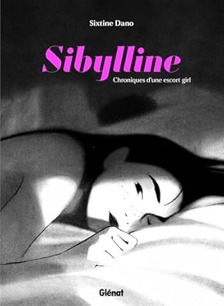 Sibylline, chroniques d'une escort girl