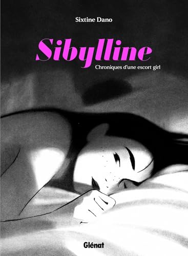 Sibylline, chroniques d'une escort girl (Hardcover)