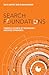 Search Foundations: Toward a Science of Technology-Mediated Experience (History and Foundations of Information Science)