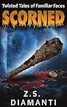 Scorned: Twisted ...