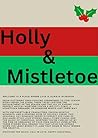Holly & Mistletoe (Gay Holiday Romance Book 1)