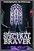 SPECTRAL BRAVER by Tiago Resende