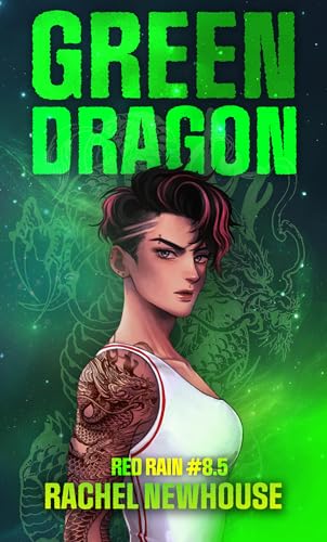 Green Dragon (Red Rain, #8.5)