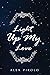 Light Up My Love