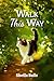 Walk This Way