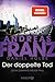 Der doppelte Tod (Julia Durant #23)