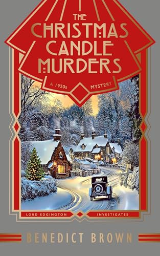 The Christmas Candle Murders (Lord Edgington Investigates, #15)