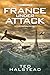 France Under Attack (The French Agents)