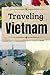Traveling Vietnam: A Smart ...