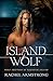 Island Wolf (Wolf Shifters ...