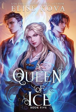 A Queen of Ice (A Trial of Sorcerers, #5)