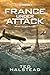 France Under Attack (The French Agents)