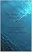 The Pelagic Zone: Uncharted...