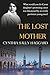 The Lost Mother: What would...
