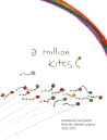 A million kites: ...