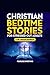 Christian Bedtime Stories f...