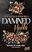 Damned Hearts (Gangs of Dark Hill 2) (German Edition)