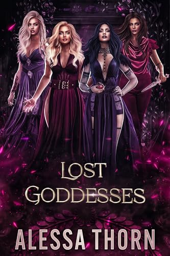 The Lost Goddesses (The Gods Universe)