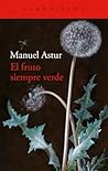 El fruto siempre verde El fruto siempre verde
